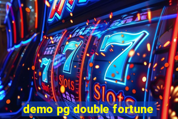 demo pg double fortune